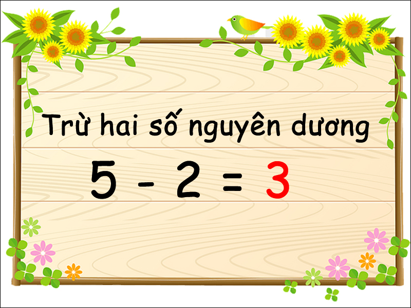 Ví dụ về trừ hai số nguyên dương